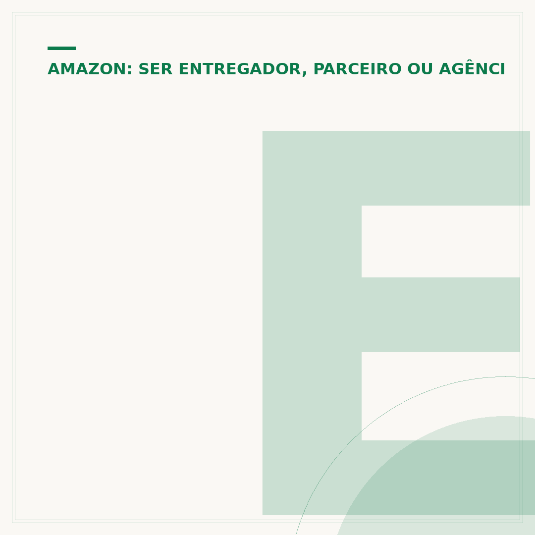 Entregador Amazon Brasil: como funciona e o que saber