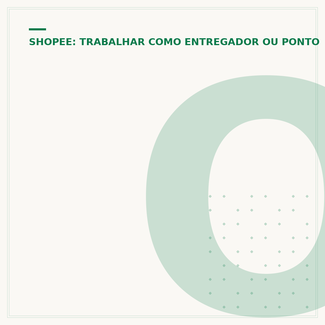 O q precisa para ser entregador da Shopee?