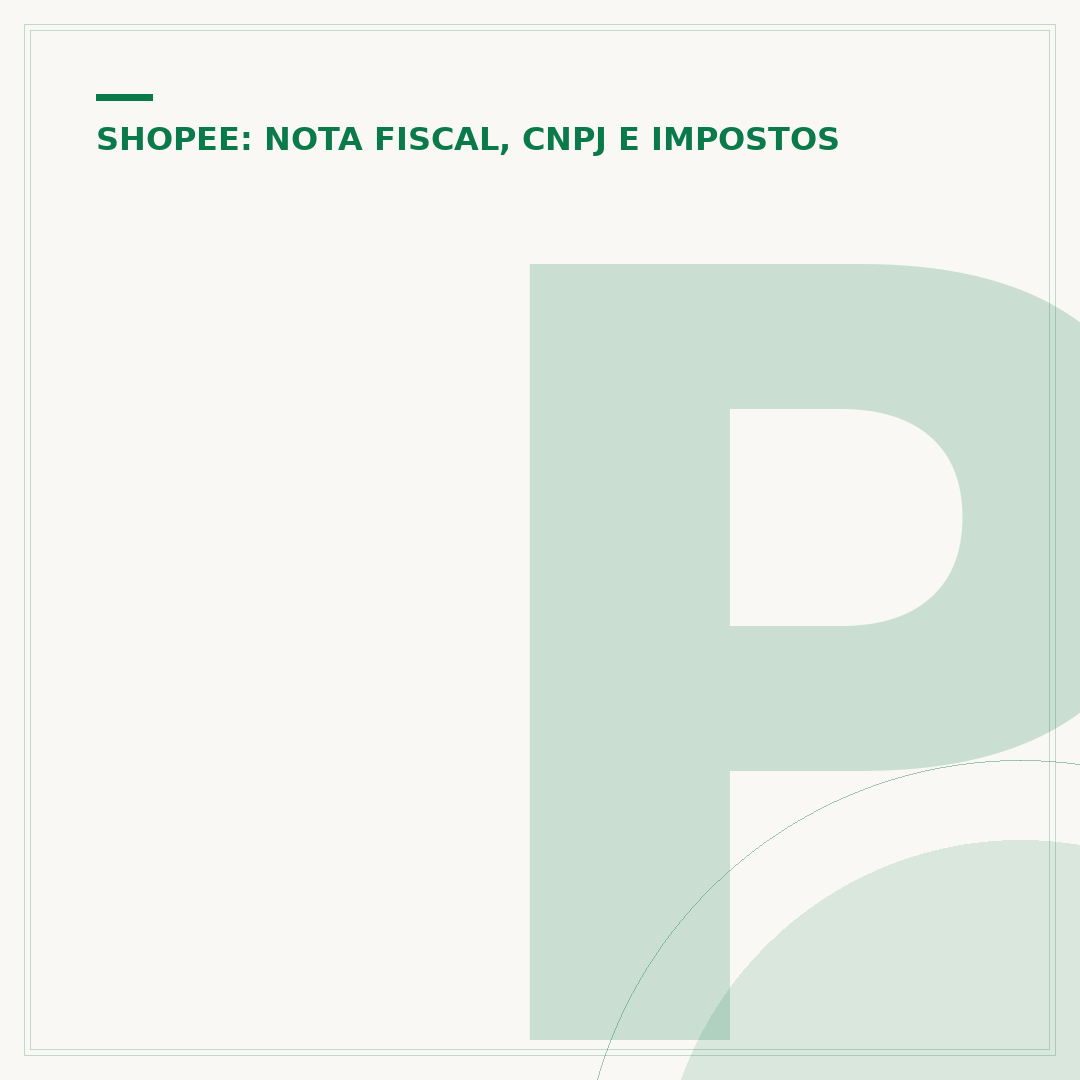 Precisa de nota fiscal para vender na Shopee?