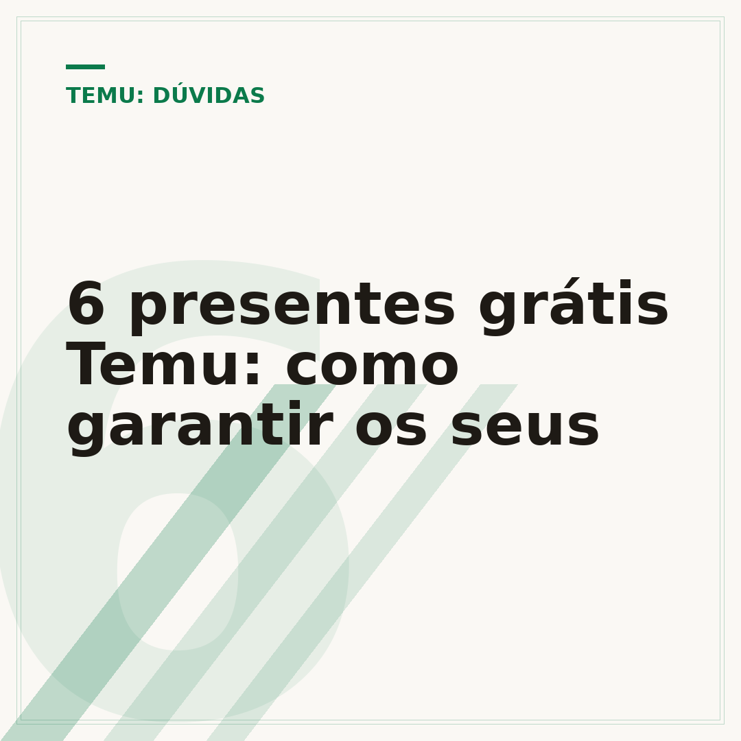 6 presentes grátis Temu: como garantir os seus