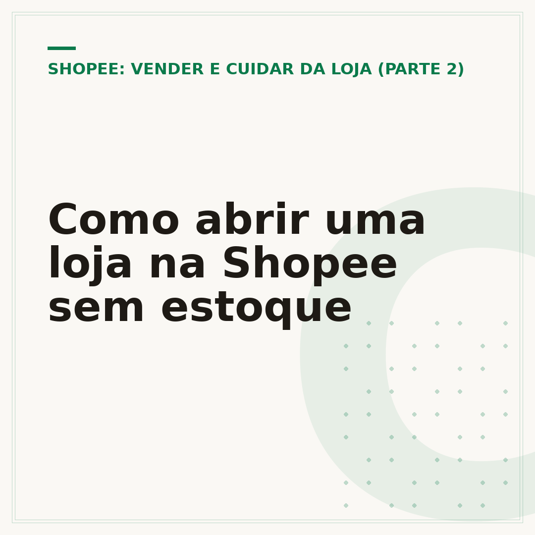 Como abrir uma loja na Shopee sem estoque