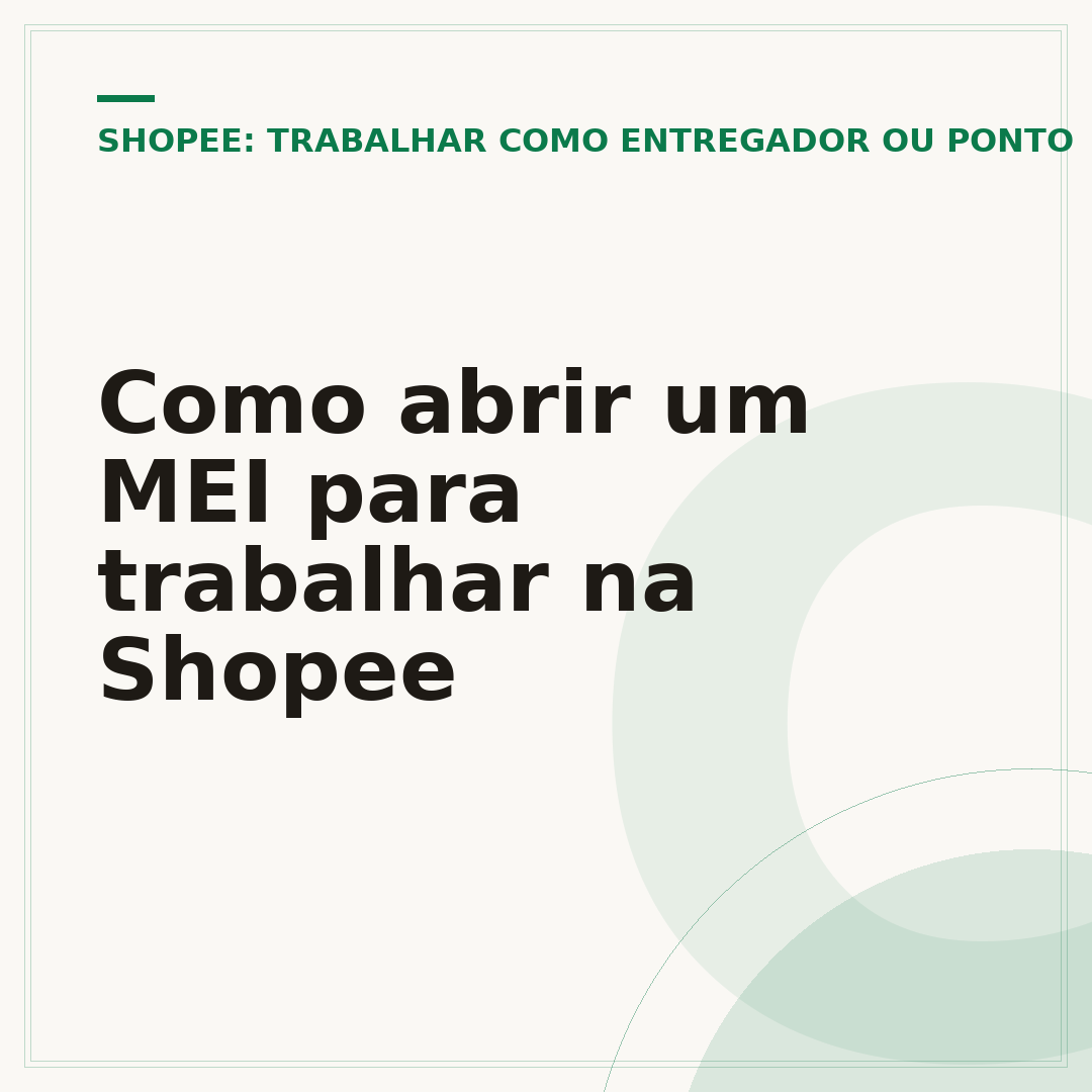 Como abrir um MEI para trabalhar na Shopee