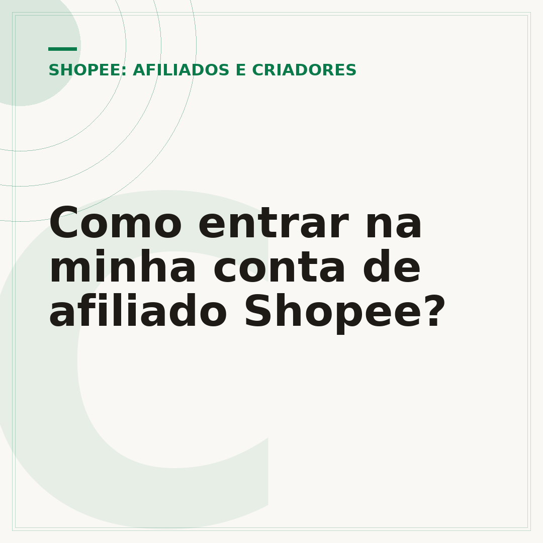 Como entrar na minha conta de afiliado Shopee?