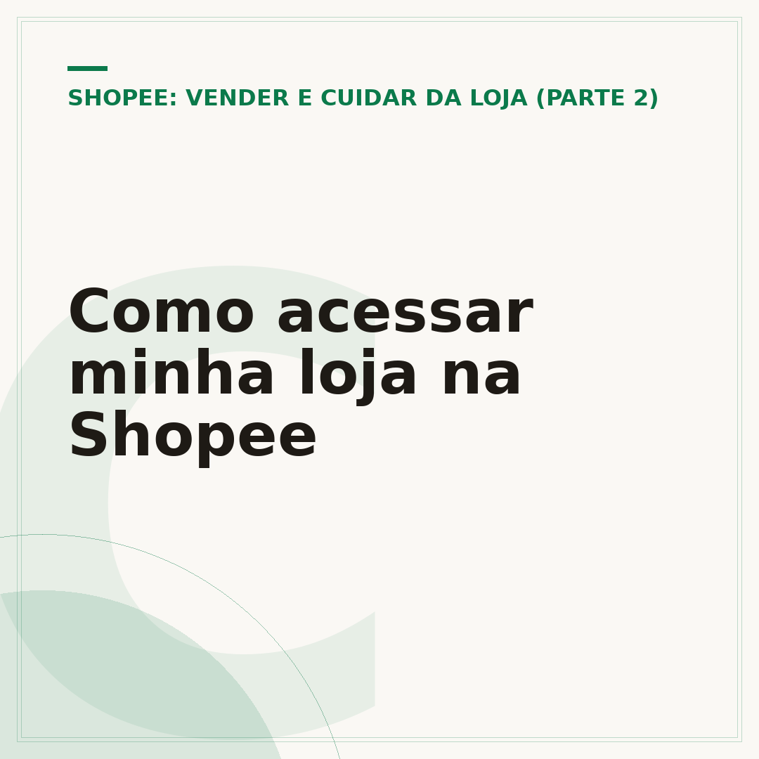 Como acessar minha loja na Shopee
