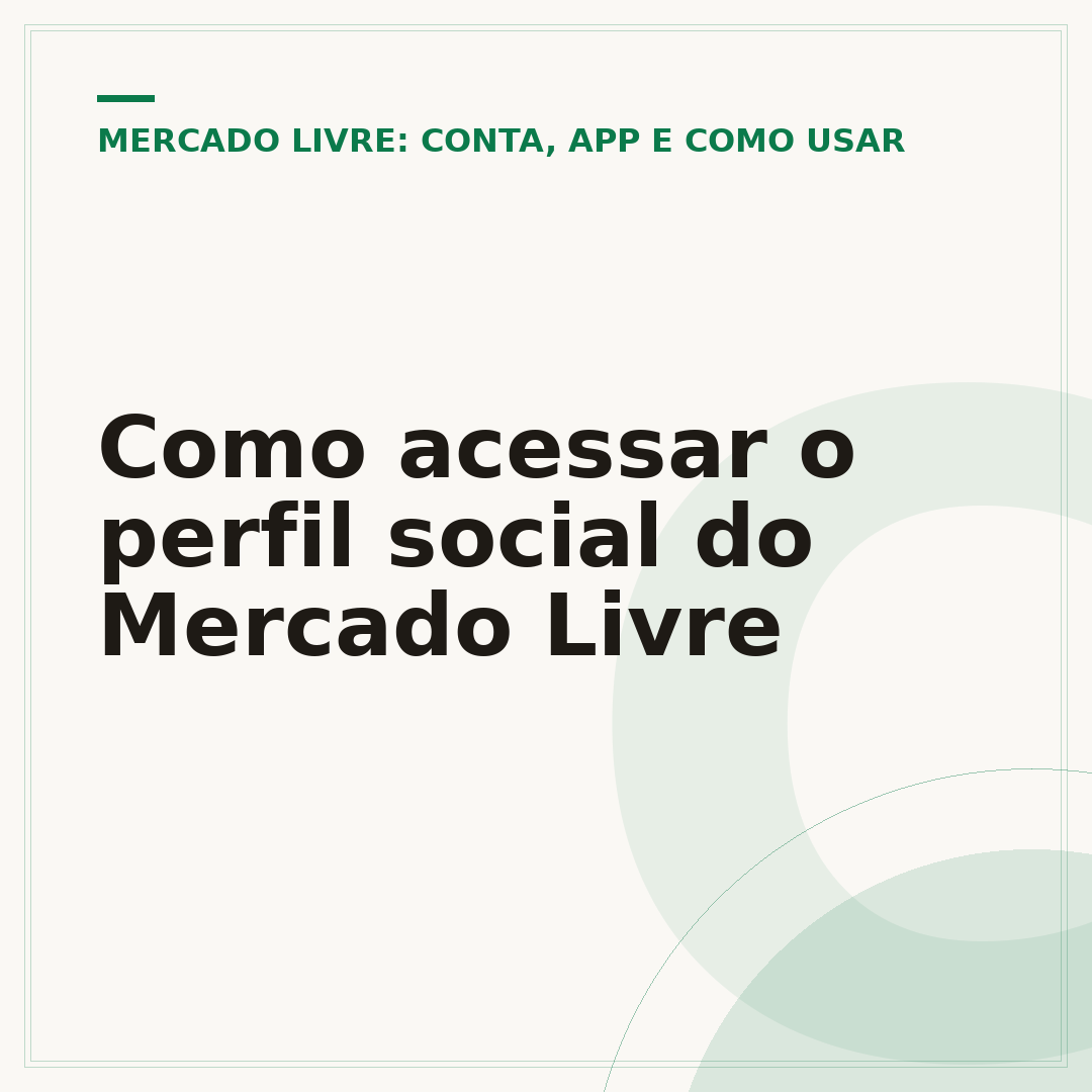 Como acessar o perfil social do Mercado Livre