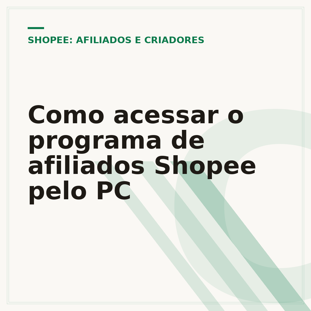 Como acessar o programa de afiliados Shopee pelo PC