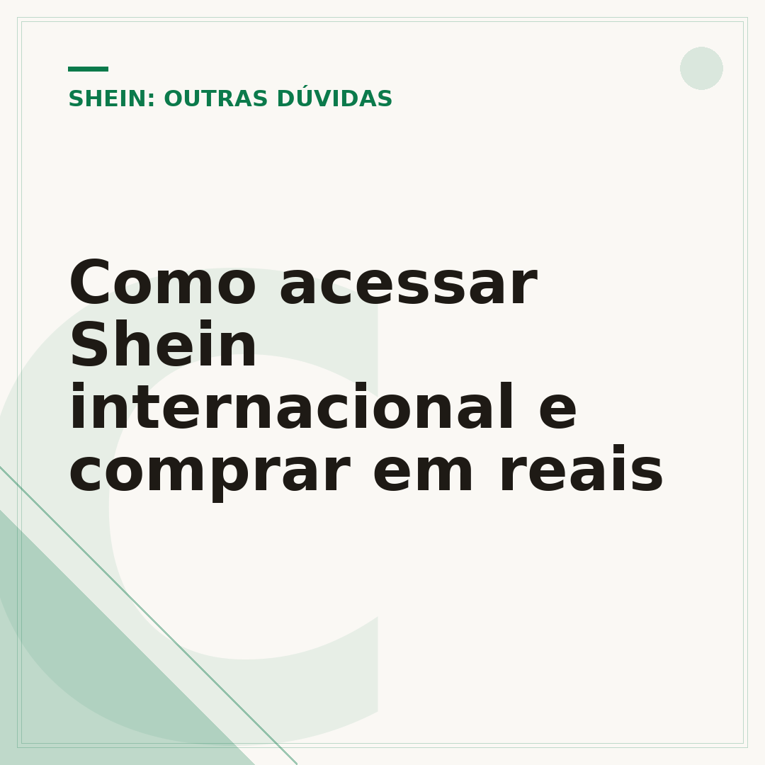 Como acessar Shein internacional e comprar em reais