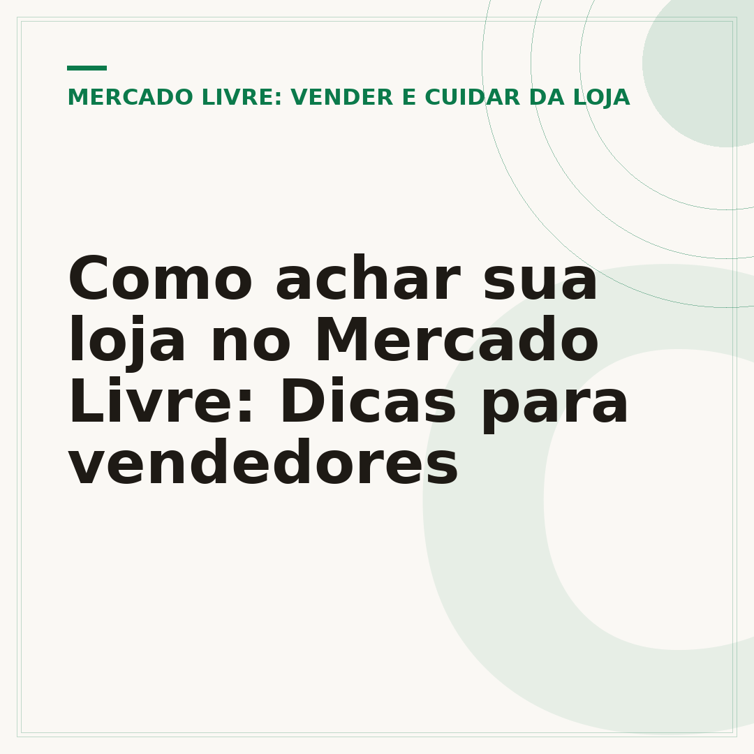 Como achar sua loja no Mercado Livre: Dicas para vendedores