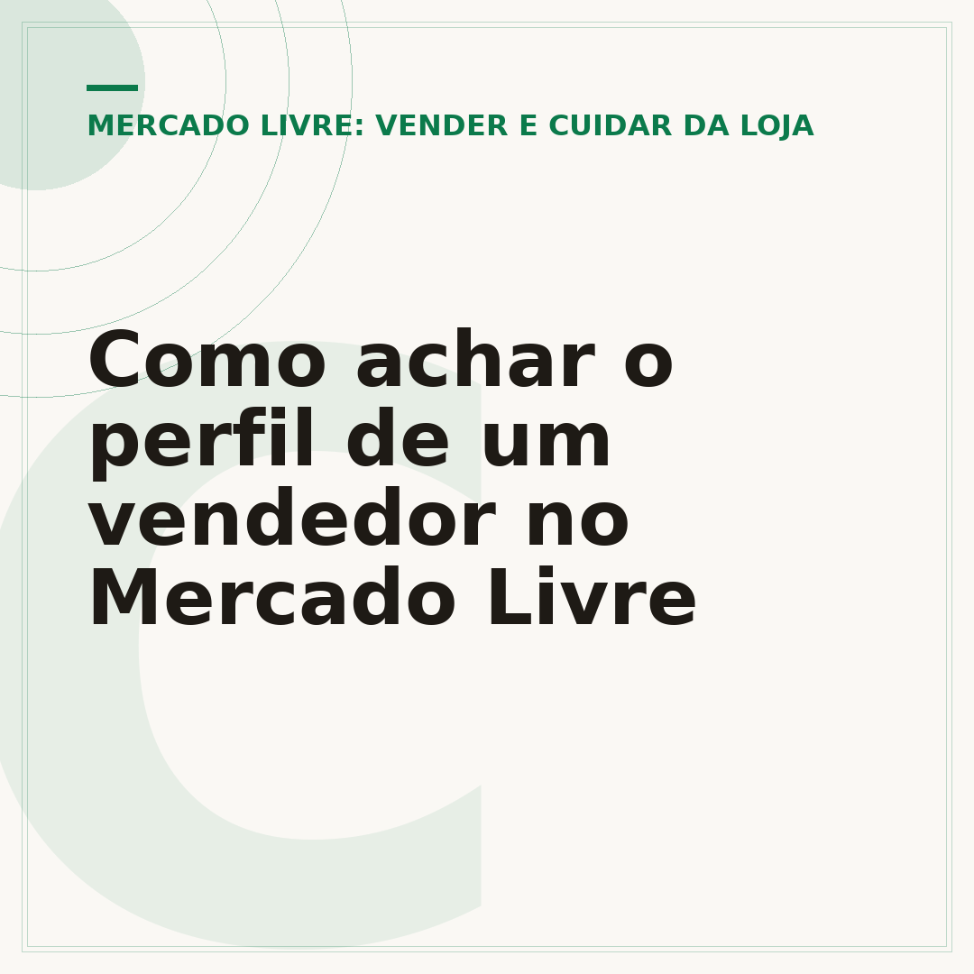 Como achar o perfil de um vendedor no Mercado Livre