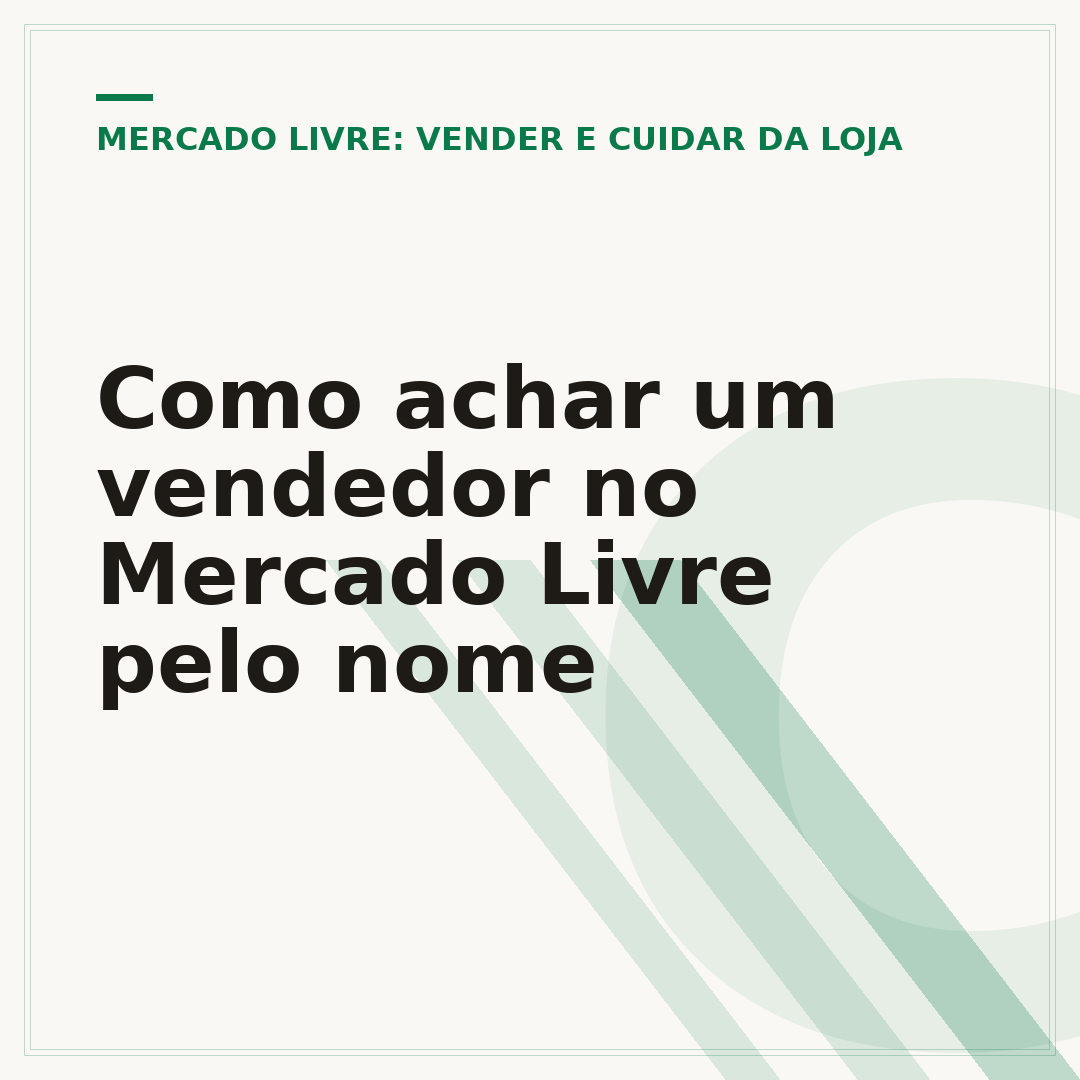 Como achar um vendedor no Mercado Livre pelo nome