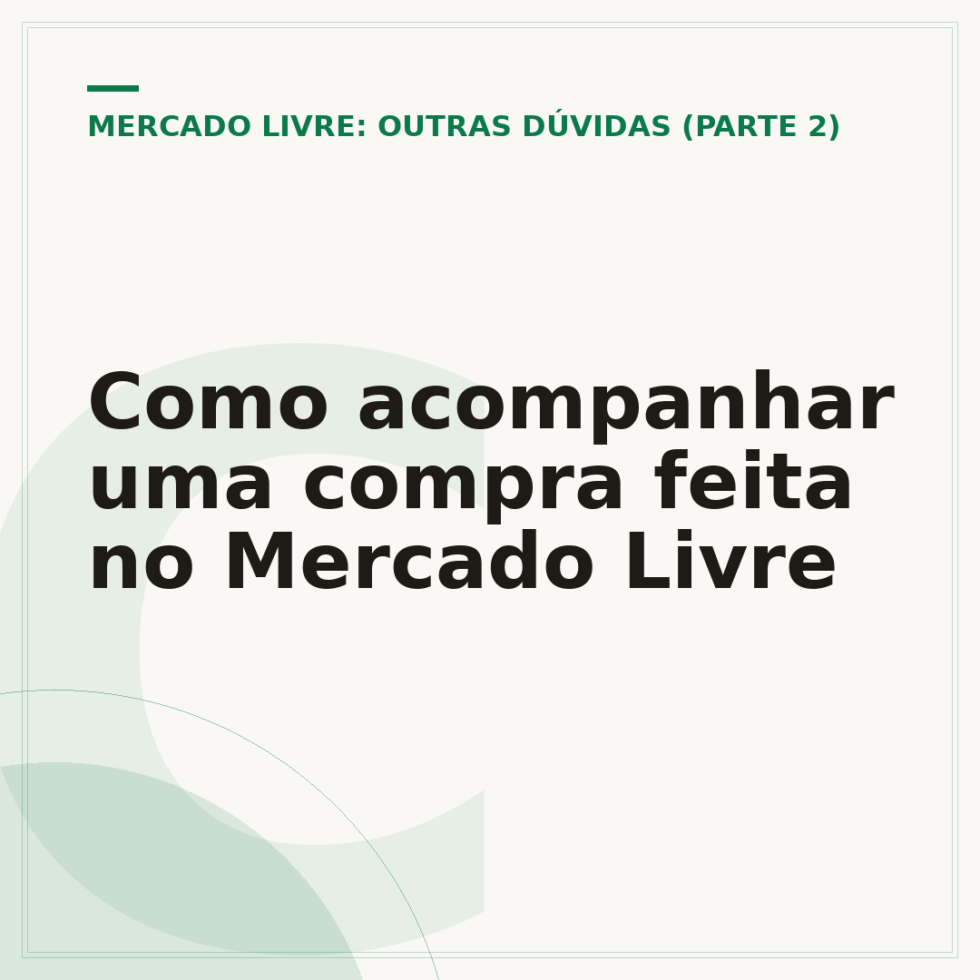 Como acompanhar uma compra feita no Mercado Livre