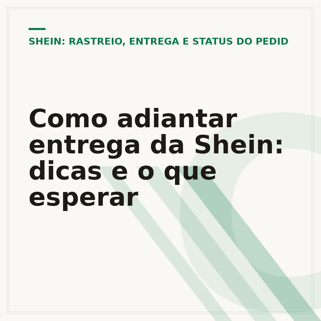 Como adiantar entrega da Shein: dicas e o que esperar