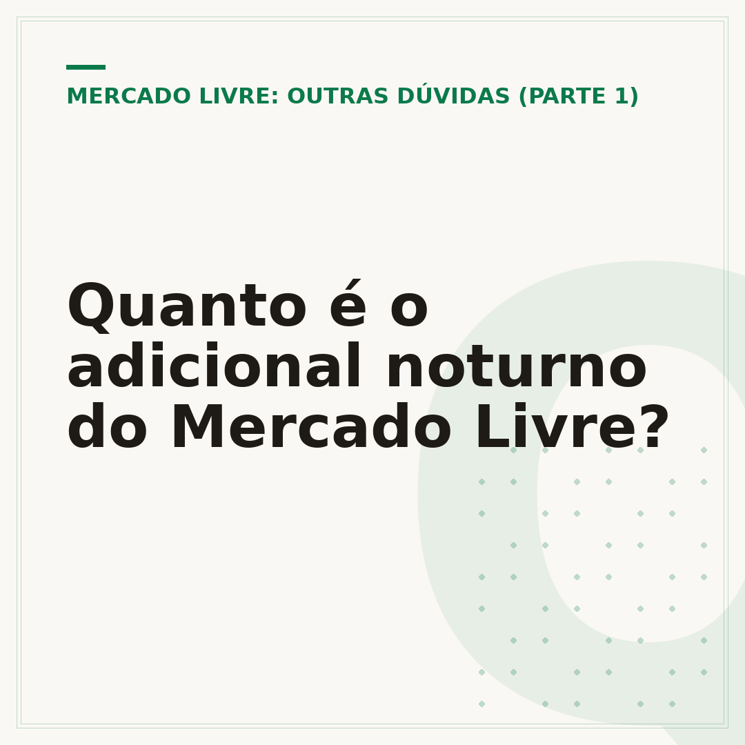 Quanto é o adicional noturno do Mercado Livre?