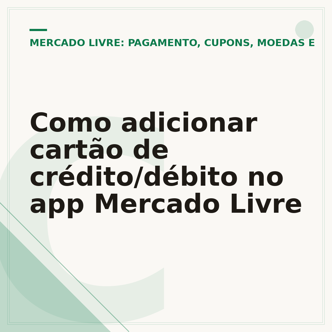 Como adicionar cartão de crédito/débito no app Mercado Livre