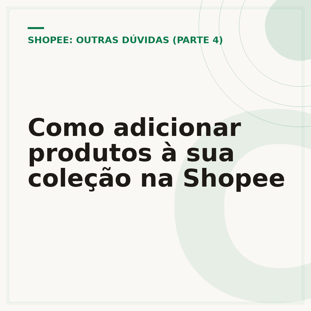 Como adicionar produtos à sua coleção na Shopee