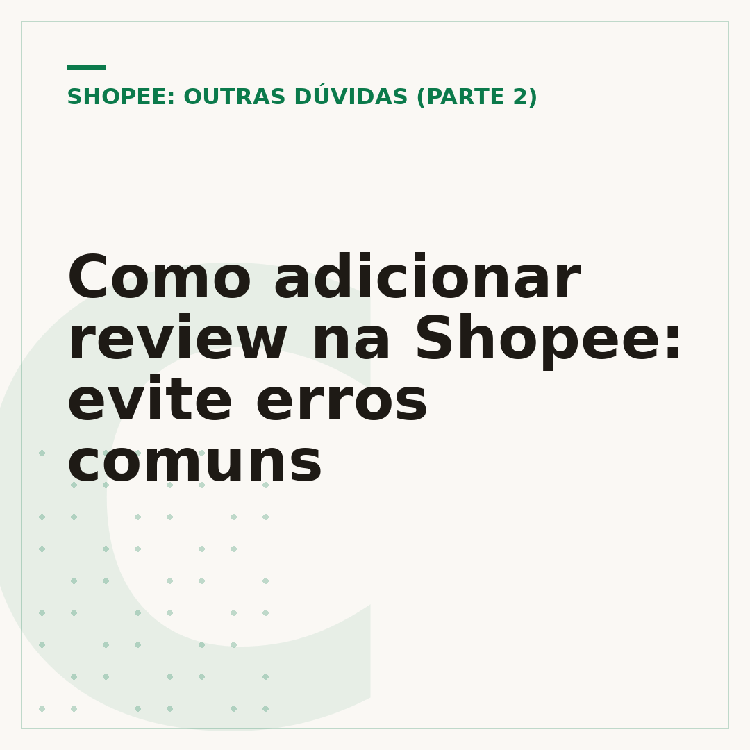 Como adicionar review na Shopee: evite erros comuns
