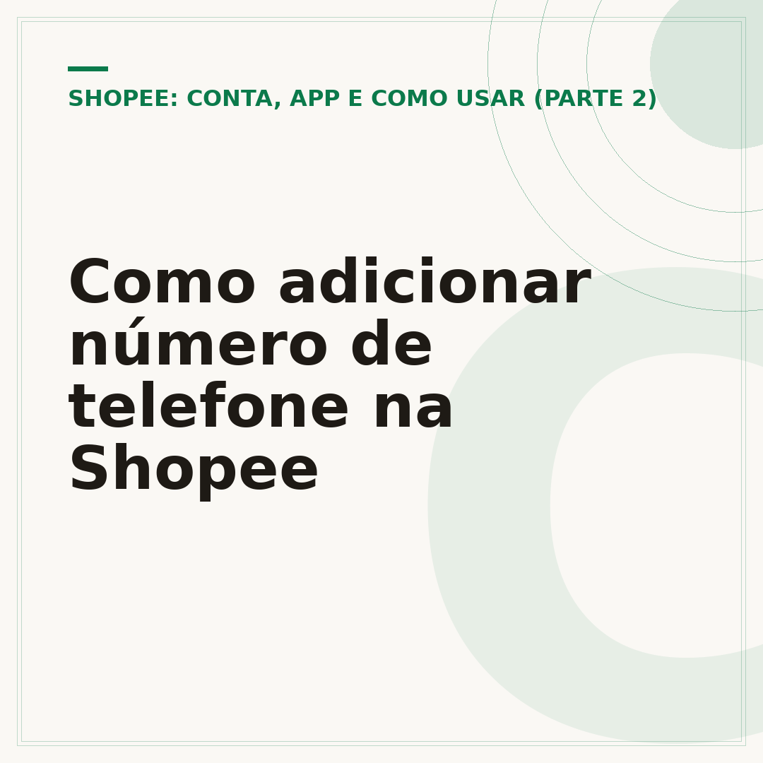 Como adicionar número de telefone na Shopee