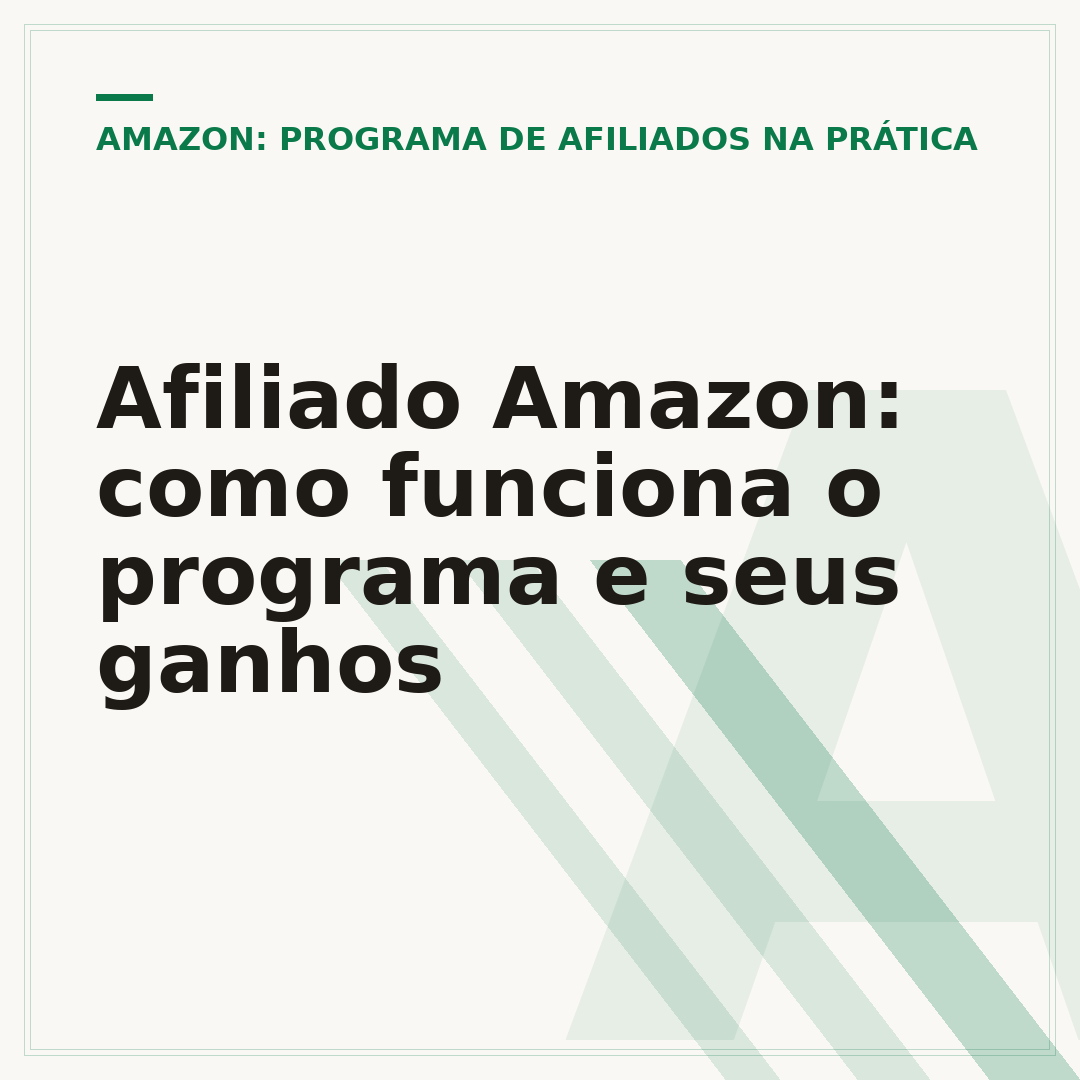 Afiliado Amazon: como funciona o programa e seus ganhos