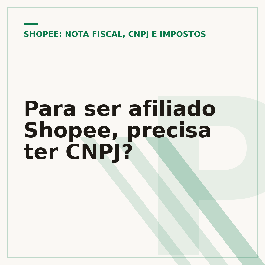 Para ser afiliado Shopee, precisa ter CNPJ?