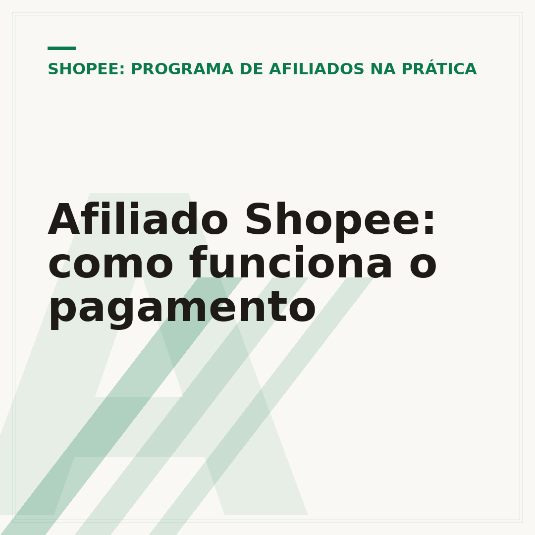 Afiliado Shopee: como funciona o pagamento