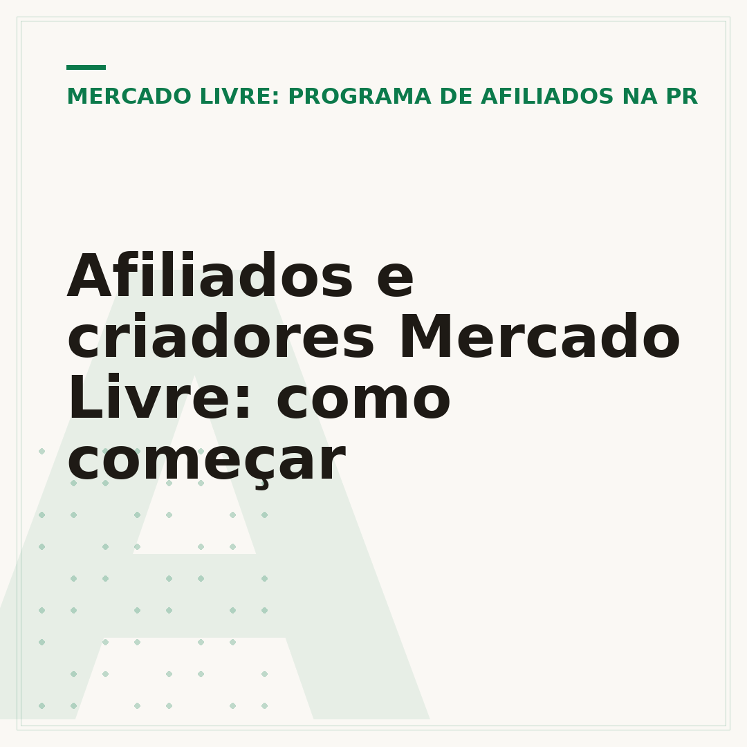 Afiliados e criadores Mercado Livre: como começar