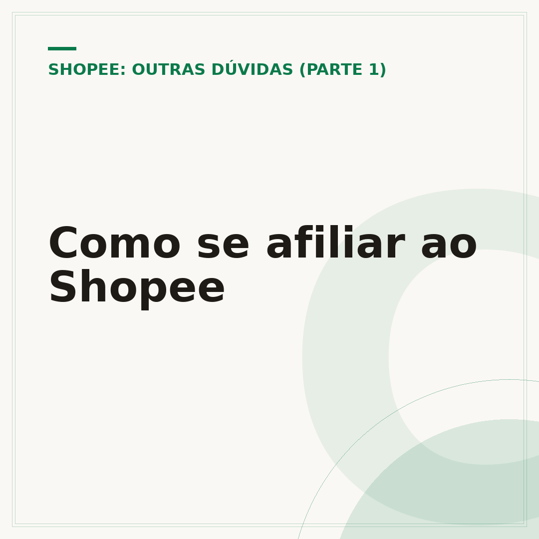 Como se afiliar ao Shopee