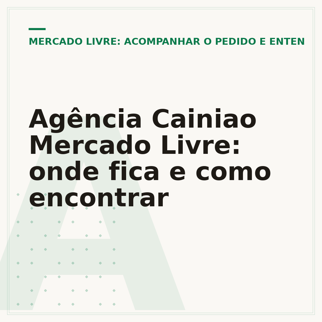 Agência Cainiao Mercado Livre: onde fica e como encontrar