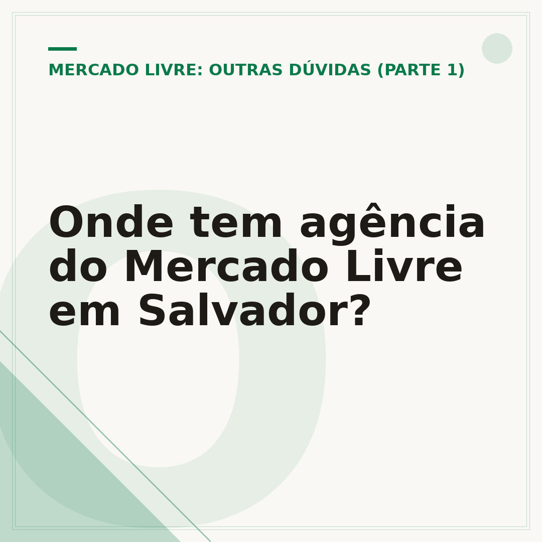Onde tem agência do Mercado Livre em Salvador?