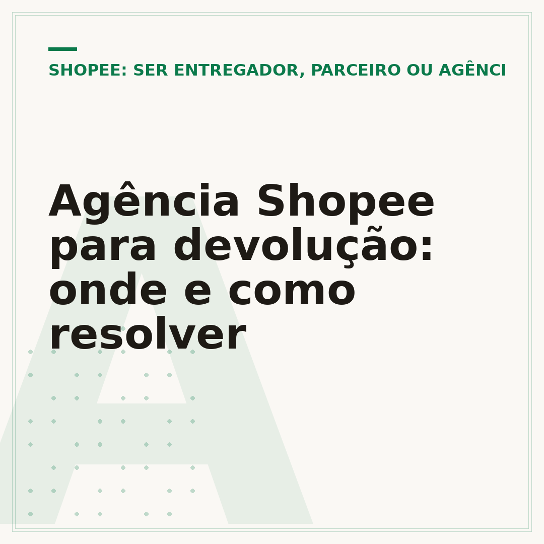 Agência Shopee para devolução: onde e como resolver