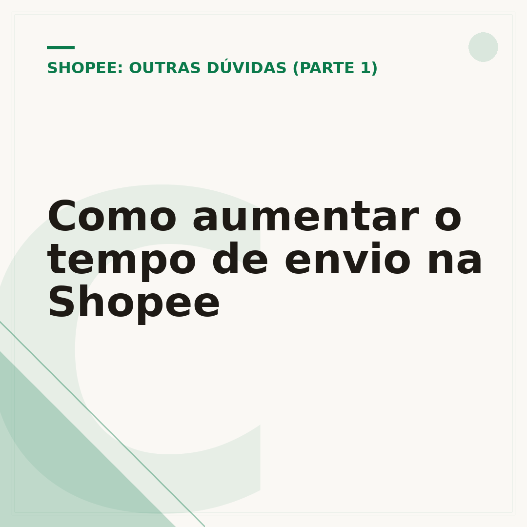 Como aumentar o tempo de envio na Shopee