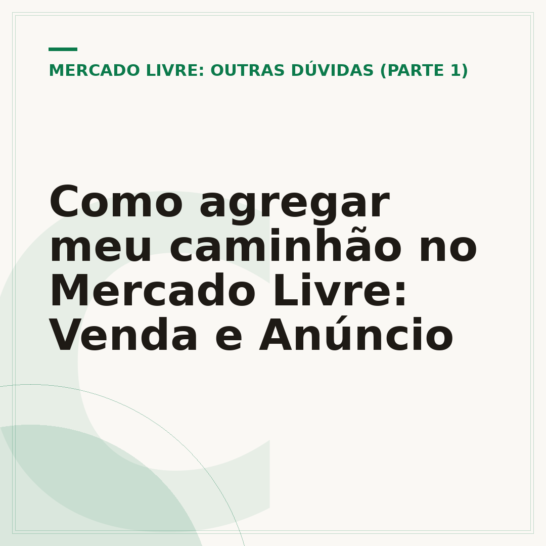Como agregar meu caminhão no Mercado Livre: Venda e Anúncio