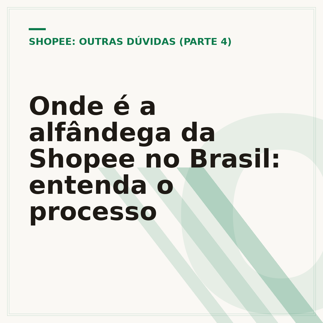 Onde é a alfândega da Shopee no Brasil: entenda o processo