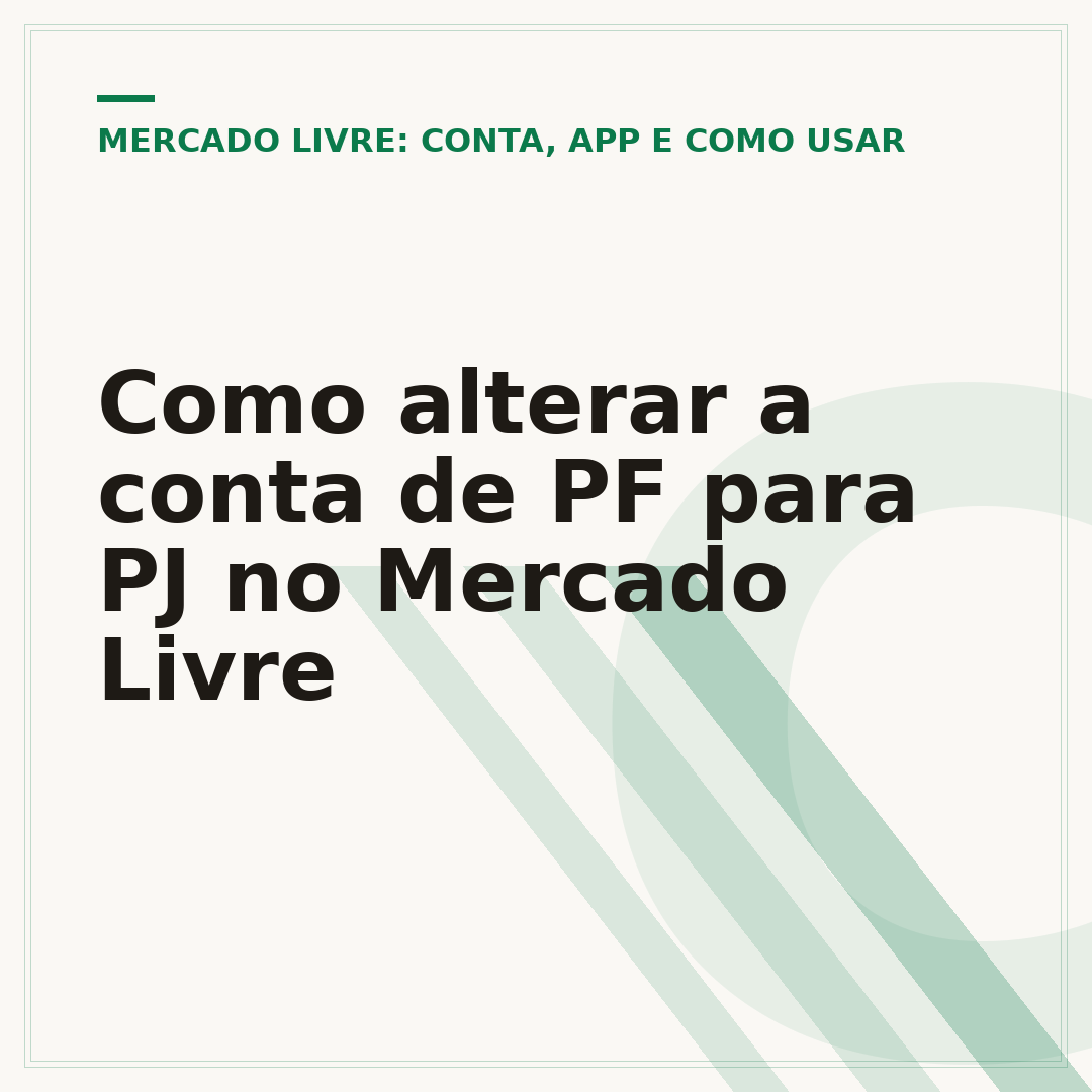 Como alterar a conta de PF para PJ no Mercado Livre