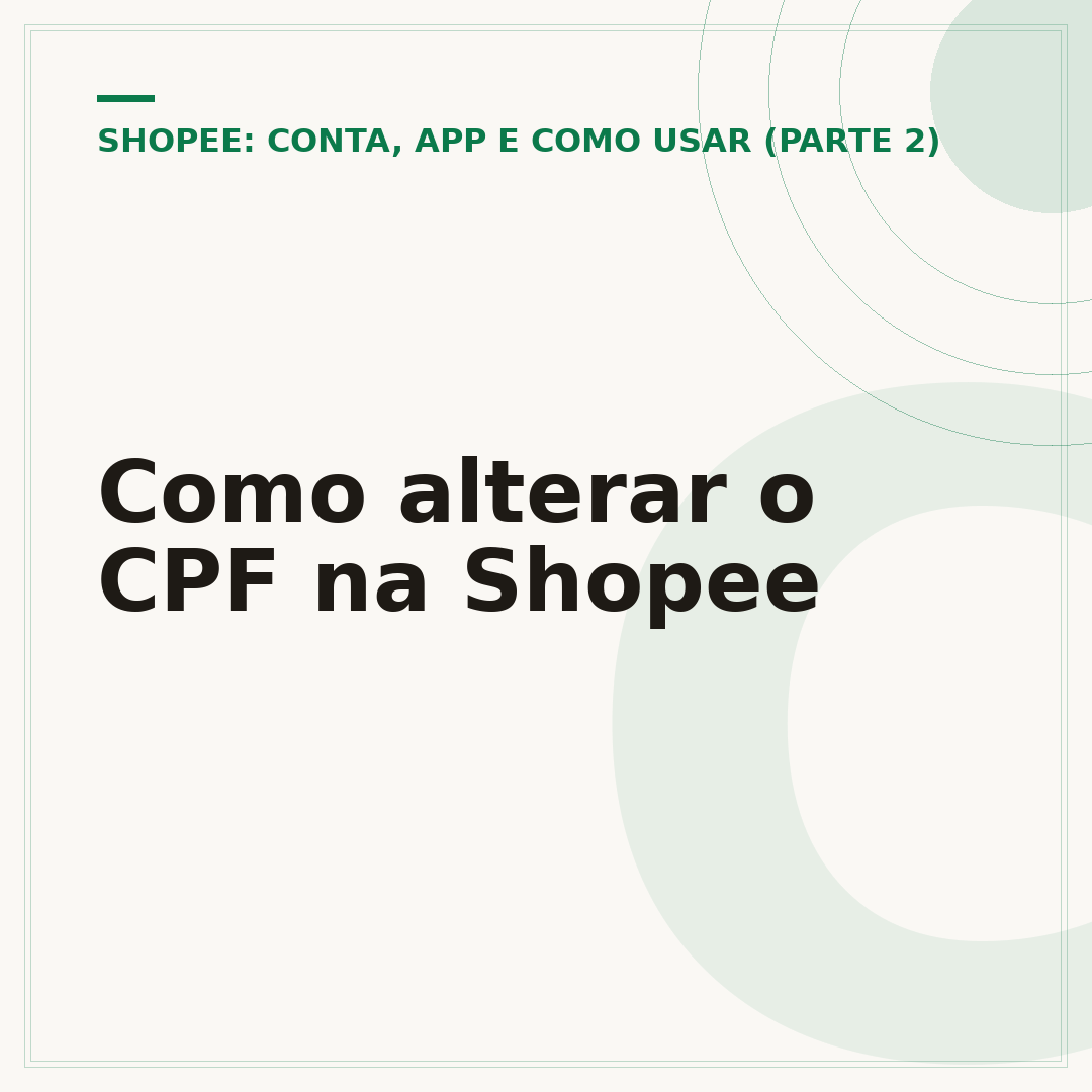 Como alterar o CPF na Shopee
