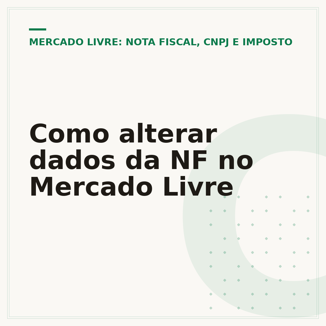 Como alterar dados da NF no Mercado Livre
