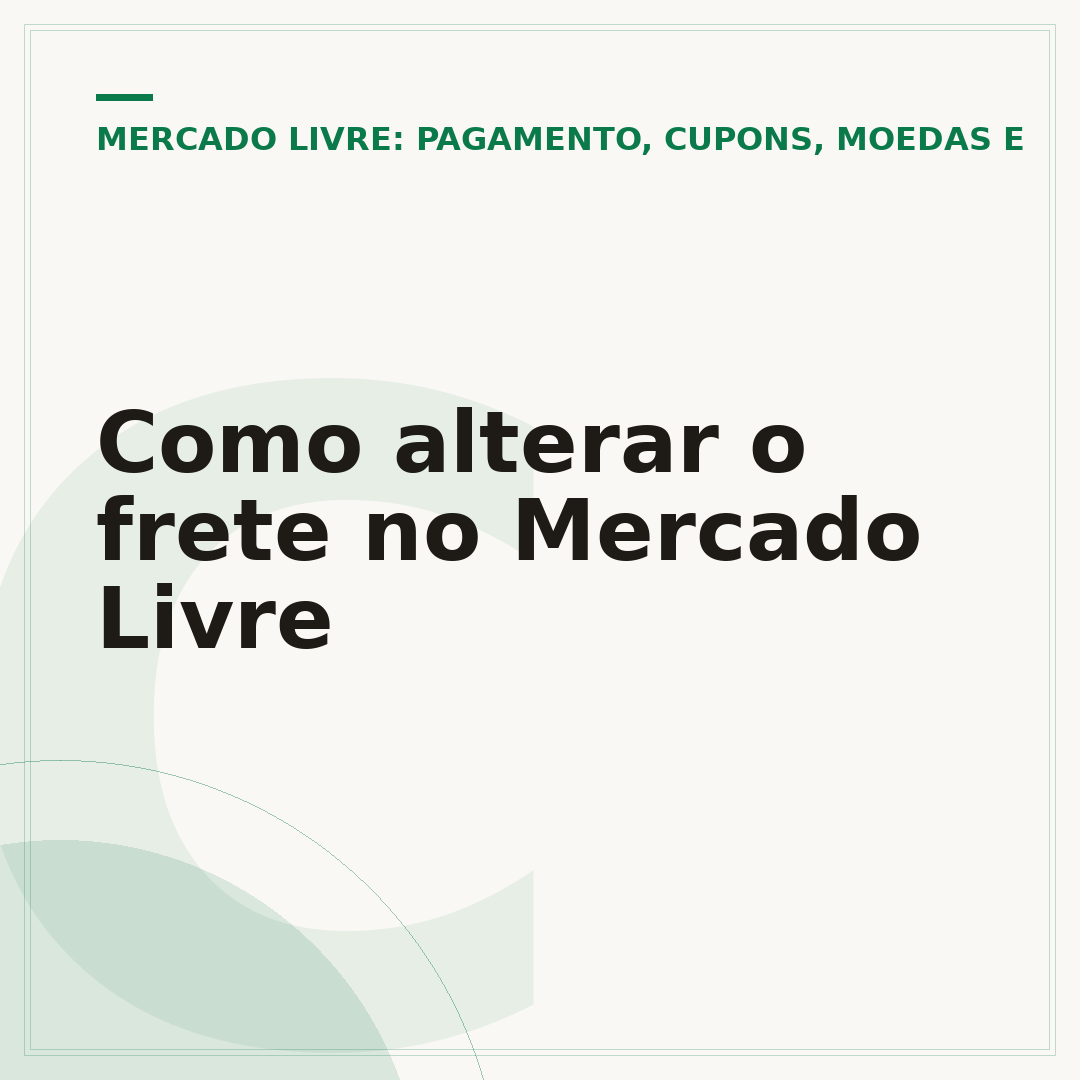 Como alterar o frete no Mercado Livre