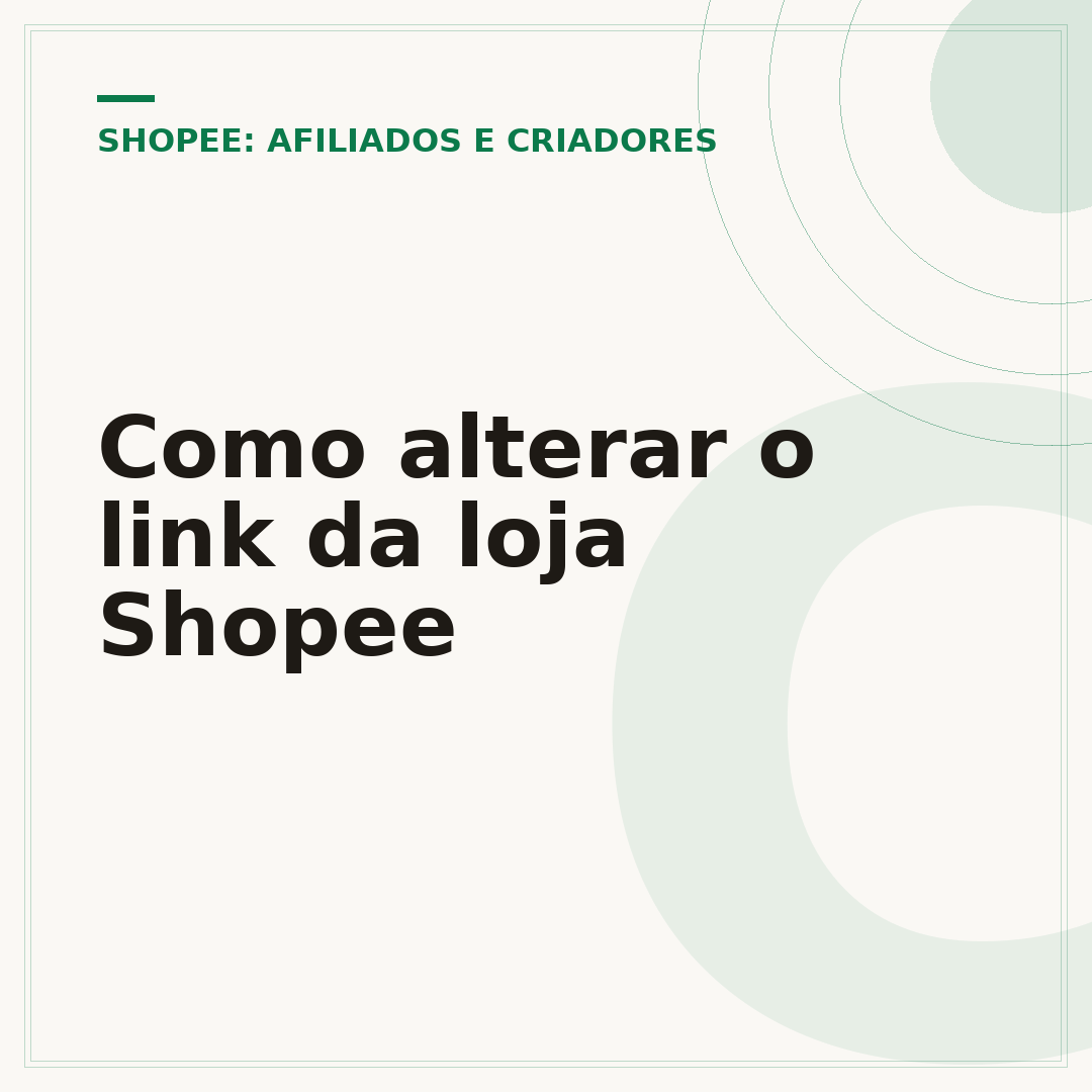 Como alterar o link da loja Shopee