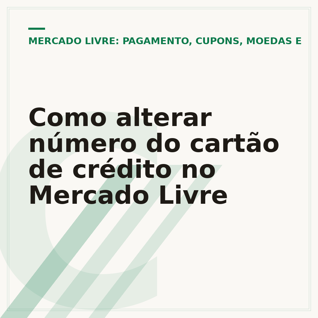 Como alterar número do cartão de crédito no Mercado Livre
