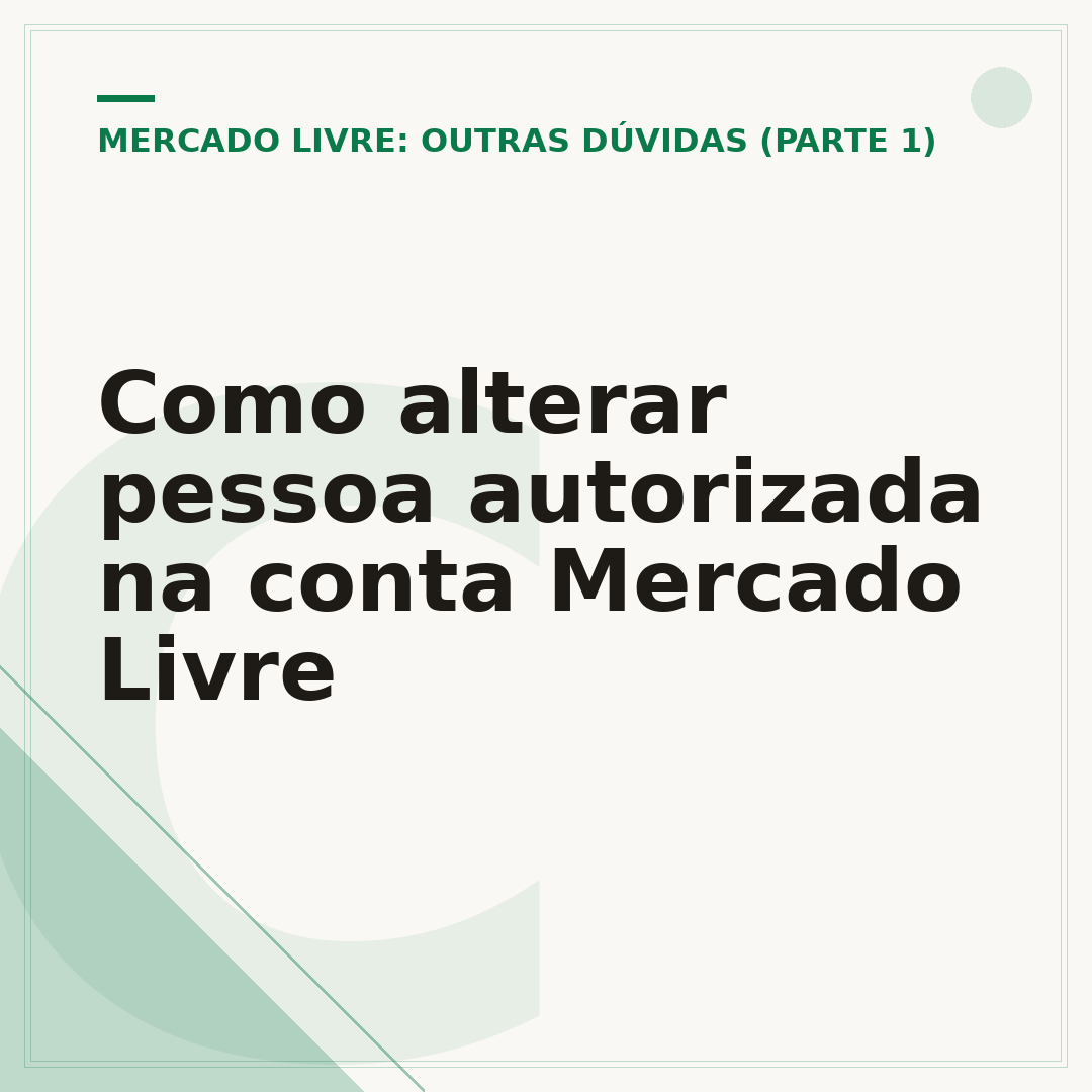 Como alterar pessoa autorizada na conta Mercado Livre