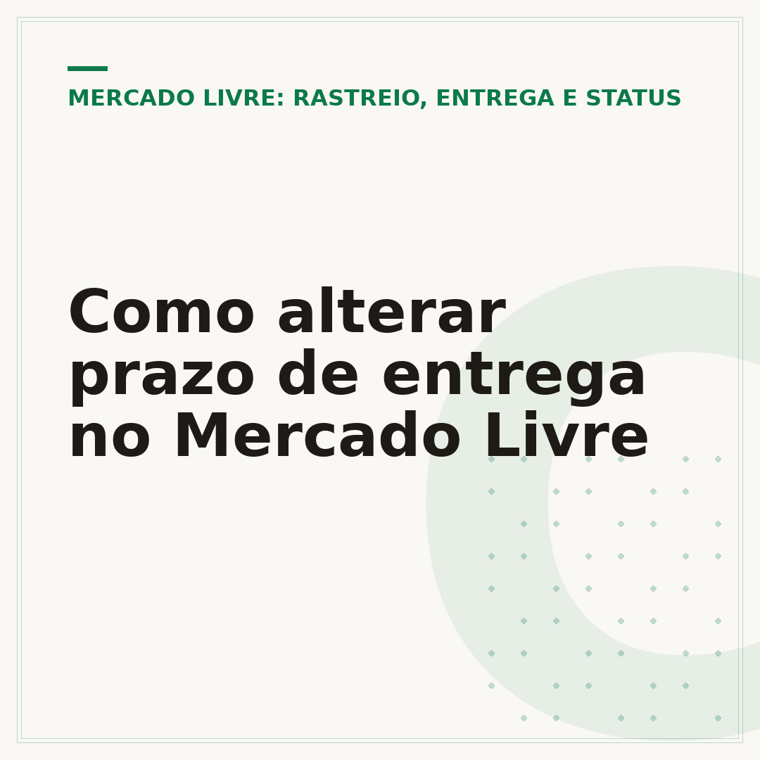 Como alterar prazo de entrega no Mercado Livre