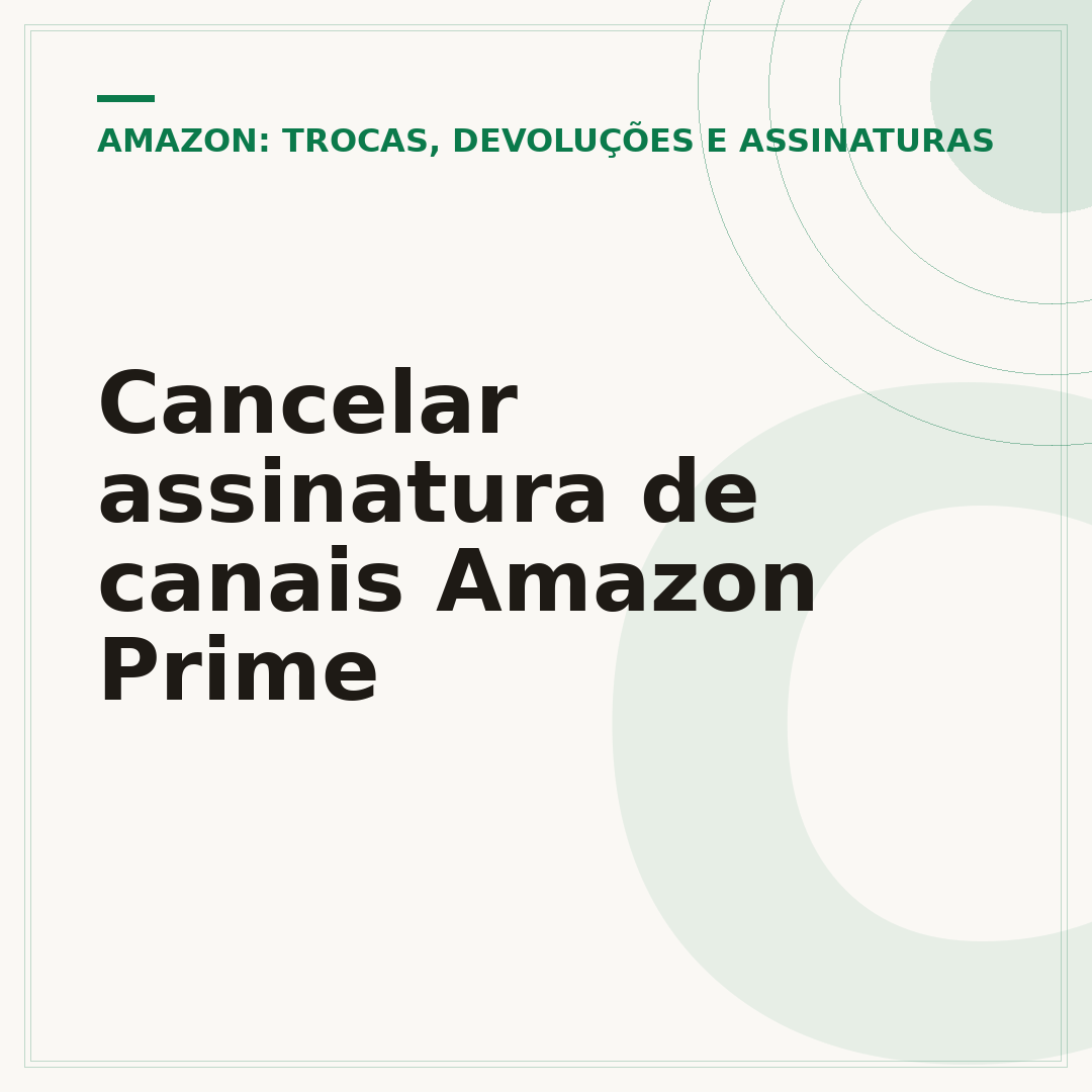 Cancelar assinatura de canais Amazon Prime