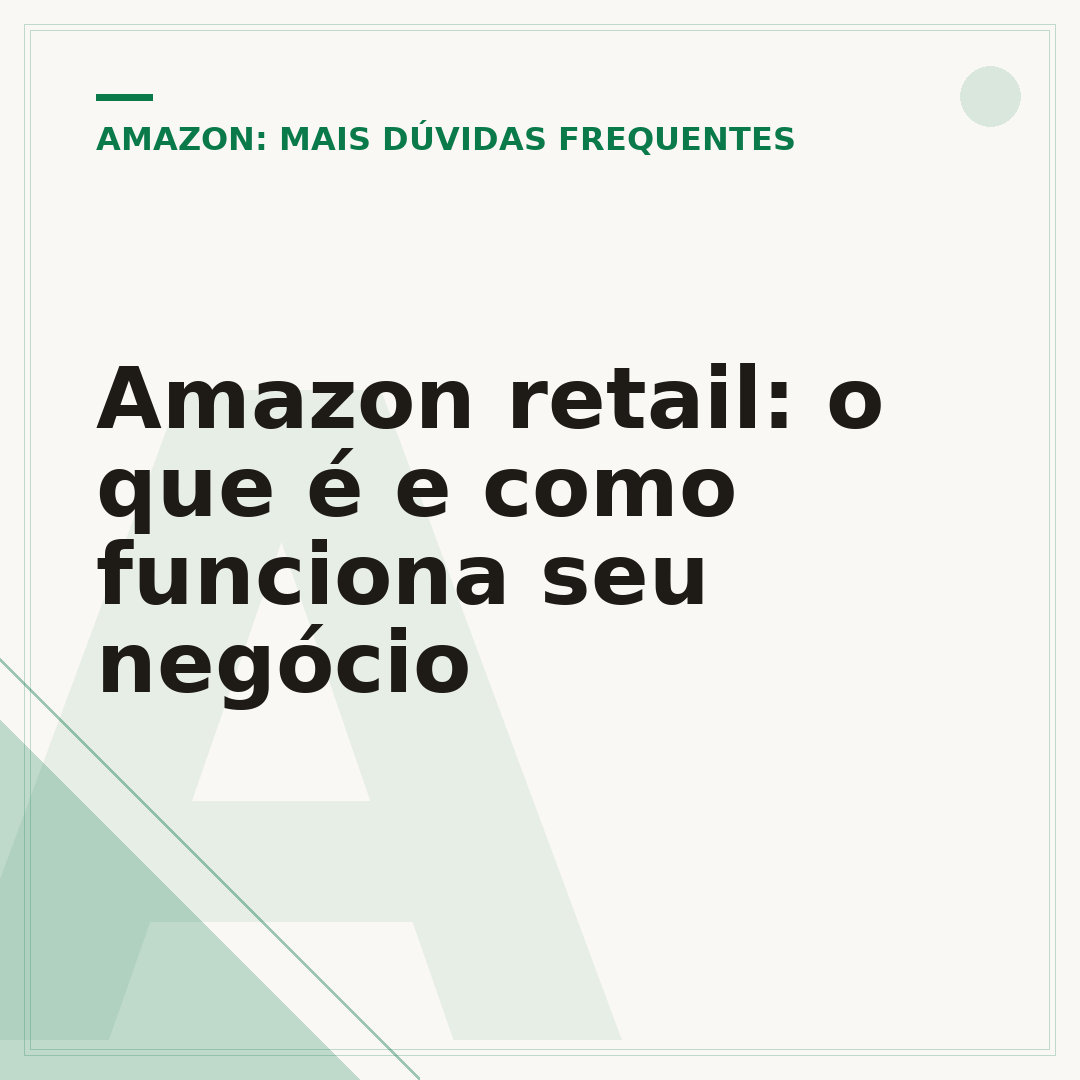 Amazon retail: o que é e como funciona seu negócio