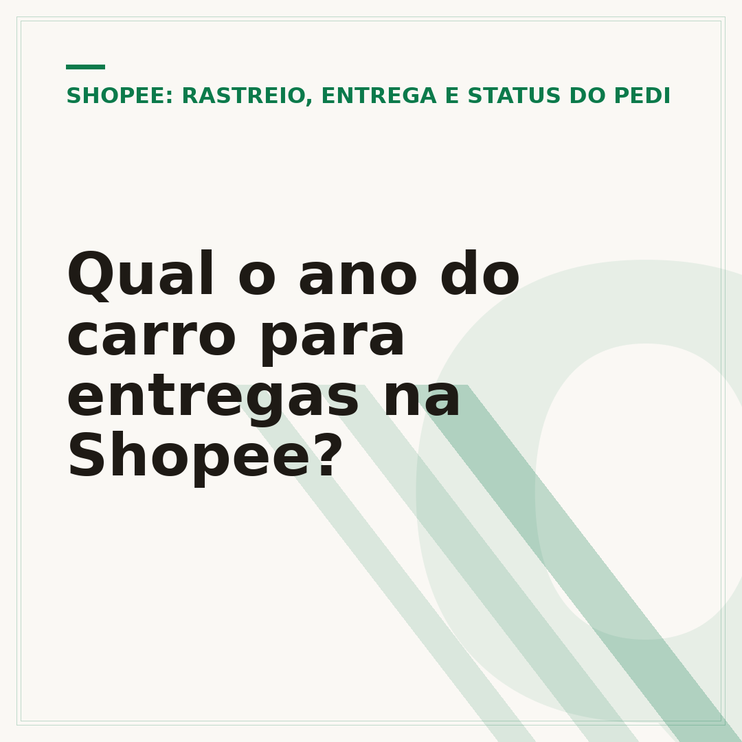 Qual o ano do carro para entregas na Shopee?