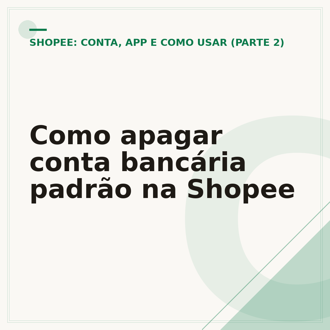 Como apagar conta bancária padrão na Shopee