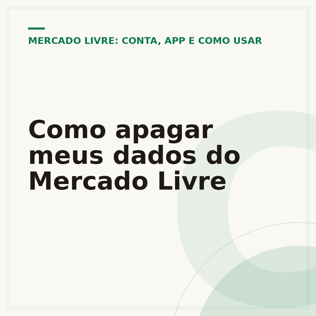 Como apagar meus dados do Mercado Livre