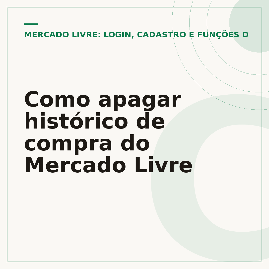 Como apagar histórico de compra do Mercado Livre