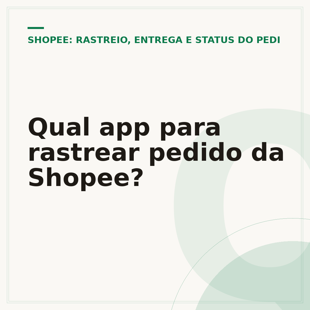 Qual app para rastrear pedido da Shopee?
