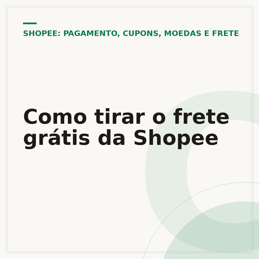 Como tirar o frete grátis da Shopee