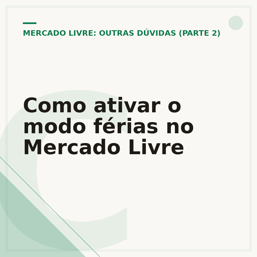Como ativar o modo férias no Mercado Livre