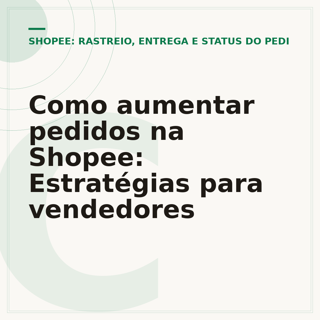 Como aumentar pedidos na Shopee: Estratégias para vendedores